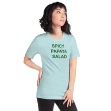 Load image into Gallery viewer, The Tamarind Man's Jam Spicy Papaya Salad Short-Sleeve Unisex T-Shirt