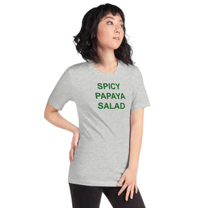 The Tamarind Man's Jam Spicy Papaya Salad Short-Sleeve Unisex T-Shirt